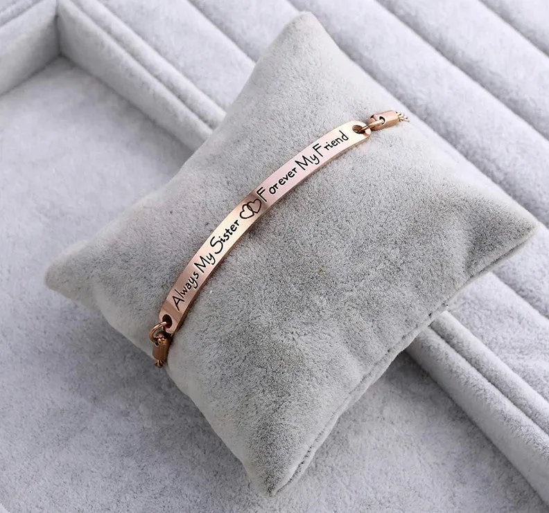 'Always My Sister Forever My Friend' Curved Chain Bracelet