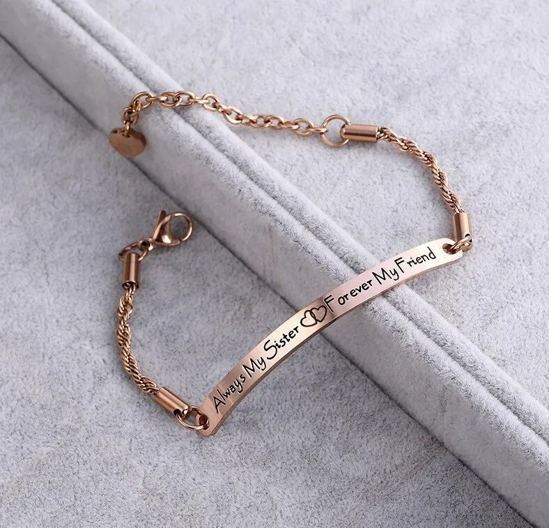 'Always My Sister Forever My Friend' Curved Chain Bracelet