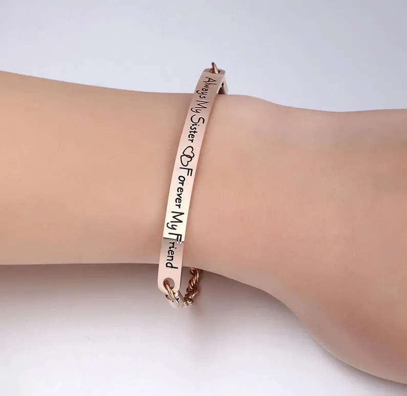 'Always My Sister Forever My Friend' Curved Chain Bracelet